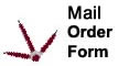 View and Print the Mail Order Form.