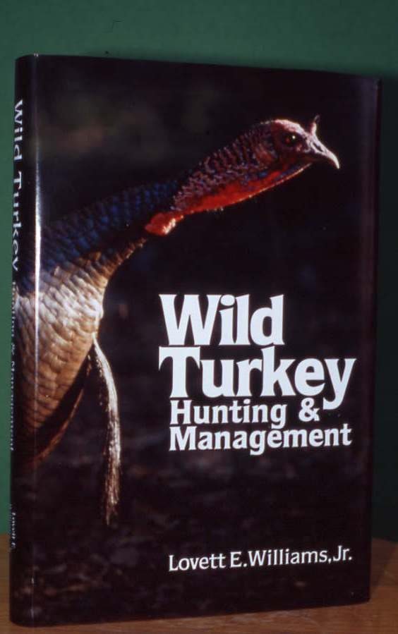Wild Turkey Hunting and Management